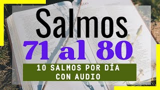 ➡️ SALMOS PODEROSOS para TODOS los días 👉 Aquí del 71 al 80  Reina Valera 1960 mensajesdecolores [upl. by Sivrep838]