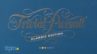 Trivial Pursuit Classic Edition from Hasbro [upl. by Eiuol107]