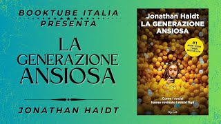 Presentazione Libro “LA GENERAZIONE ANSIOSA” di Jonathan Haidt [upl. by Enhpad]