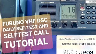 HOW TO DO SELF TEST AND SELFCHECK ON FURUNO VHF DSC RADIO GMDSS FURUNO seaman [upl. by Haeel]