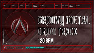 Groovy Metal Drum Track 120 BPM HQHD [upl. by Romito]