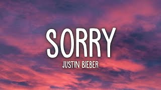 Justin Bieber  Sorry Lyrics [upl. by Sowell]