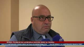 Isernia polemiche sui lavori della galelria serre su trignina  Trsp  news del 221024 [upl. by Annaehs740]