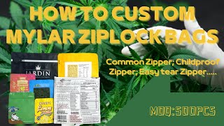 How to Custom Mylar Ziplock Bags [upl. by Ami]