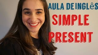 Aula de ingles  SIMPLE PRESENT [upl. by Asil]