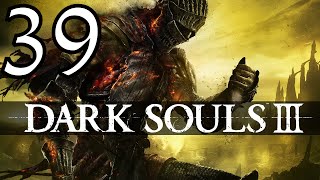 Lets Play Dark Souls 3 Part 39  Entering Lothric Castle [upl. by Letreece]