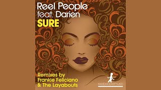 Reel People feat Darien Dean  Sure Frankie Feliciano Classic Vocal Mix [upl. by Lynette301]