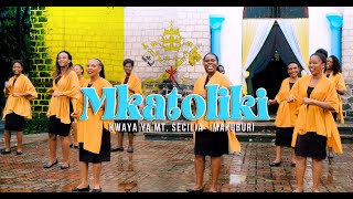 MKATOLIKI Official video  Kwaya ya Mt Secilia Makuburi [upl. by Ietta467]