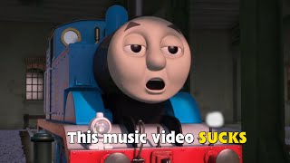 THE WORST THOMAS MUSIC VIDEO [upl. by Gracie]