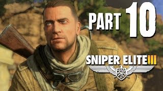 Sniper Elite 3 Walkthrough Part 10  KASSERINE PASS [upl. by Hteb754]