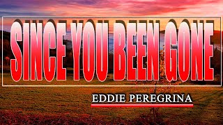 SINCE YOU BEEN GONE  karaoke version  popularized by Eddie Feregrina [upl. by Troxell]