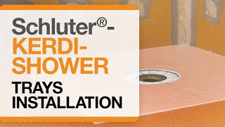 How to install Schluter®KERDISHOWER Trays [upl. by Idelle535]