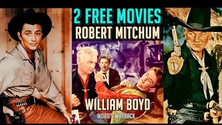 Robert Mitchum FREE Movies Double Feature 2 Classic Hopalong Cassidy Westerns amp George Reeves too [upl. by Haimerej]