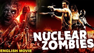 NUCLEAR ZOMBIES  Hollywood Horror Movie  Grant Bowler  Hit Action Horror Full Movies In English [upl. by Bogart748]