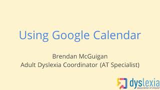 Staying Organised with Google Calendar 04032021 [upl. by Kylah]