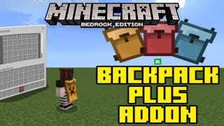 MCPE 121BACKPACK PLUS ADDON Showcase  Minecraft Bedrock Edition [upl. by Fulton190]