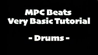 Mpc Beats Very Basic Tutorial Drums [upl. by Neit]