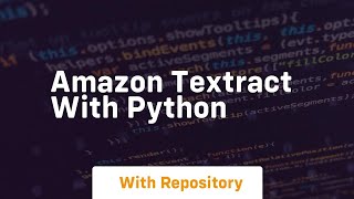 Amazon textract with python [upl. by Seth623]