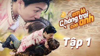 EM LÀ CHÀNG TRAI CỦA ANH  TẬP 1  WEB DRAMA BOYLOVE VIETNAM  DGTV [upl. by Fanning918]