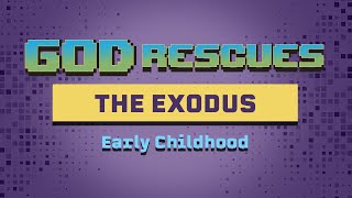 God Rescues 2 Early Childhood  The Exodus  Wonder Ink Sunday School Curriculum [upl. by Yntruoc]