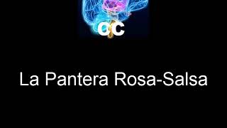 La Pantera Rosa  Salsa [upl. by Sucram]