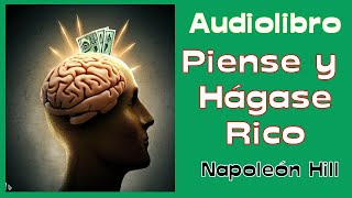 Piense y Hágase Rico Napoleón Hill Audiolibro completo [upl. by Droc]