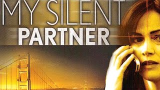 My Silent Partner  Full Movie  Action Thriller  Great Action Movies [upl. by Rudiger]