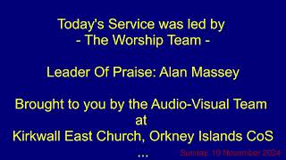 Service At Kirkwall East Church [upl. by Tra268]