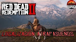 RDR 2  Localización de los Atrapasueños  Recompensa [upl. by Chita171]