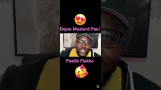 Dejon Paul sings to Poetik Flakko [upl. by Hutchings]