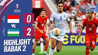 HIGHLIGHTS BABAK 2 INDONESIA VS UZBEKISTAN  SEMIFINAL AFC U23 ASIAN CUP QATAR 2024 [upl. by Irehj830]