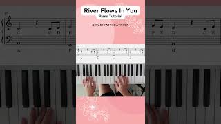 River Flows In You Part 5  Easy Piano Tutorial shorts piano musiclessons riverflowsinyou [upl. by Cutcheon]