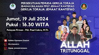 LIVE Ibadah Bulanan PPGT  19072024 pukul 1630  Gereja Toraja Jemaat Rantepao [upl. by Olegnaid]