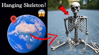 Hanging Skeletons in Real Life on Google Earth 🌍🤯 [upl. by Ardnasil]