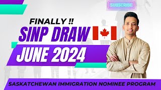 Saskatchewan Immigration Nominee Program  SINP Latest draw June 2024  Express Entry or In Demand [upl. by Nirret]