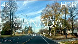 4K HDR Autumn Evening Drive  November 2024  Canada Scenic Roads [upl. by Naletak277]