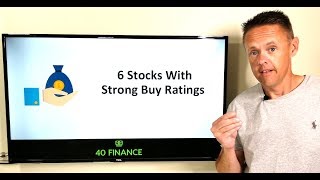 6 Stocks with Strong Buy Ratings [upl. by Giraud]