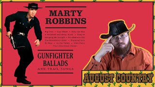 Marty Robbins  Gunfighter Ballads and Trail Songs ALBUM REACTION │AUGUST COUNTRY [upl. by Barlow]