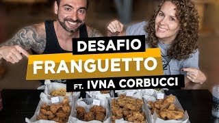 Desafio Franguetto Feat Ivna Corbucci 4kg 10200kcal [upl. by Llerroj]