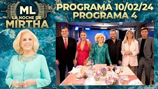 LA NOCHE DE MIRTHA  Programa 100224  PROGRAMA 4  TEMPORADA 2024 [upl. by Ingemar]