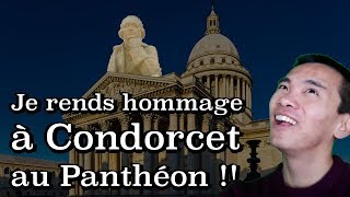 Je rends hommage à Condorcet au Panthéon [upl. by Refenej]