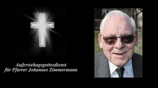 Auferstehungsgottesdienst für Pfarrer Johannes Zimmermann  Großwelzheim [upl. by Anaujal]