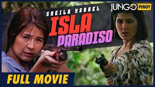 Isla Paradiso  Sheila Ysrael  Full Tagalog Drama Movie [upl. by Nohtahoj]