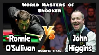 Ronnie OSullivan vs John Higgins  World Masters of Snooker 2024  QuarterFinal Live Full Match [upl. by Tod]