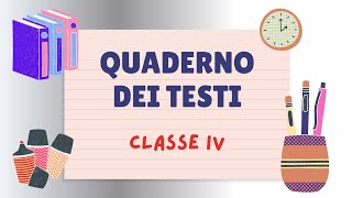 ITALIANO CLASSE QUARTA quaderno dei TESTI per la scuolaprimaria [upl. by Lory]