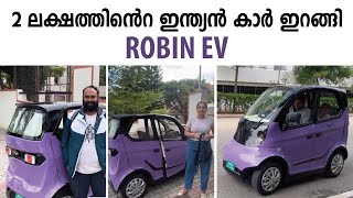 INDIAN Electric car for 2 Lakh ROBIN EV Launched [upl. by Nelyak767]