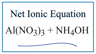 How to Balance AlNO33  NH4OH  AlOH3  NH4NO3 [upl. by Mick]