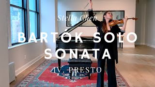 Stella Chen Performs Bartók Solo Violin Sonata  IV Presto [upl. by Heilman]