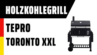 Holzkohlegrill Tepro Toronto XXL 1165  Deutsch [upl. by Robbins215]