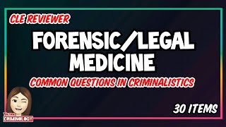 CLE REVIEWER 2021 CRIMINALISTICS common questions part 2  ForensicLegal Medicine [upl. by Wycoff]